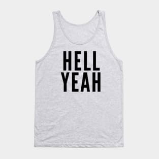 Hell Yeah Tank Top